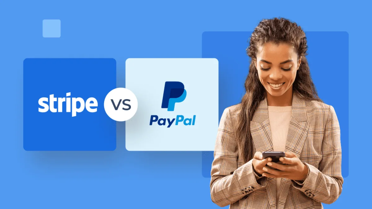 Stripe ou PayPal : lequel choisir en 2026 ? (Comparatif complet par profil)